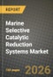 Marine Selective Catalytic Reduction Systems Market Outlook 2026-2034: Market Share, and Growth Analysis by Vessel Type, Technology, Component, Application - Product Thumbnail Image
