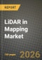 LiDAR in Mapping Market Outlook 2026-2034: Market Share, and Growth Analysis by Application, Component, Technology, End-User Industry - Product Image