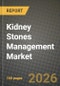 Kidney Stones Management Market Outlook 2026-2034: Market Share, and Growth Analysis by Treatment Type, Product, End User, Application - Product Thumbnail Image