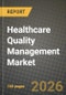 Healthcare Quality Management (QMS) Market Outlook 2026-2034: Market Share, and Growth Analysis by Solution Type, Deployment Mode, End User, Application - Product Thumbnail Image