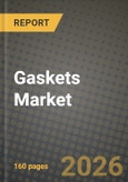 Gaskets Market Outlook 2026-2034: Market Share, and Growth Analysis by Material Type, Product Type, End-Use Industry, Application- Product Image