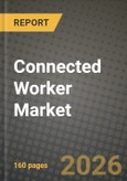 Connected Worker Market Outlook 2026-2034: Market Share, and Growth Analysis by Industry, Technology, Application, Enterprise Size- Product Image