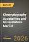 Chromatography Accessories and Consumables Market Outlook 2026-2034: Market Share, and Growth Analysis by Product Type, Technology, End User, Application - Product Thumbnail Image