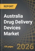 Australia Drug Delivery Devices Market: Industry Trends and Global Forecasts, till 2035 - Distribution by Type of Product, Application Area and End-user- Product Image