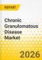 Chronic Granulomatous Disease Market: Focus on Treatment Type, Route of Administration, Distribution Channel, Country and Regional Analysis, 2026-2036 - Product Thumbnail Image