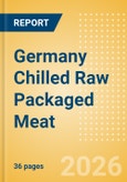 Germany Chilled Raw Packaged Meat - Processed (Meat) Market Size, Growth and Forecast Analytics, 2024-2029- Product Image