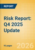 Risk Report: Q4 2025 Update- Product Image