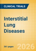 Interstitial Lung Diseases (Diffuse Parenchymal Lung Disease) - Global Clinical Trials Review, 2026- Product Image