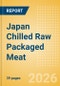 Japan Chilled Raw Packaged Meat - Processed (Meat) Market Size, Growth and Forecast Analytics, 2024-2029 - Product Image