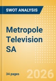 Metropole Television SA (MMT) - Financial and Strategic SWOT Analysis Review- Product Image