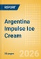 Argentina Impulse Ice Cream - Single Serve (Ice Cream) Market Size, Growth and Forecast Analytics, 2024-2029 - Product Thumbnail Image