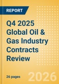 Q4 2025 Global Oil & Gas Industry Contracts Review - Saipem and COOEC Boost Upstream Contracts Activity- Product Image