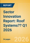 Sector Innovation Report: Roof Systems?? Q1 2026- Product Image