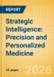 Strategic Intelligence: Precision and Personalized Medicine - Advanced Therapeutics - Product Thumbnail Image