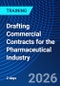 Drafting Commercial Contracts for the Pharmaceutical Industry (May 20-22, 2026) - Product Thumbnail Image