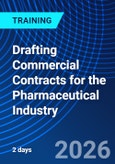 Drafting Commercial Contracts for the Pharmaceutical Industry (ONLINE EVENT: November 11-13, 2026)- Product Image