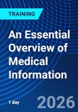 An Essential Overview of Medical Information (ONLINE EVENT: December 3, 2026)- Product Image