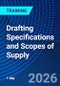 Drafting Specifications and Scopes of Supply (September 17, 2026) - Product Image