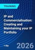 IP and Commercialisation: Creating and Maintaining your IP Portfolio (ONLINE EVENT: October 22, 2026)- Product Image
