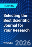 Selecting the Best Scientific Journal for Your Research (ONLINE EVENT: October 19, 2026)- Product Image