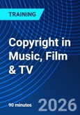 Copyright in Music, Film & TV (ONLINE EVENT: July 7, 2026)- Product Image