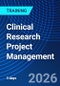 Clinical Research Project Management (October 21-25, 2026) - Product Image