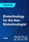Biotechnology for the Non-Biotechnologist (November 30, 2026 December 8, 2026) - Product Thumbnail Image