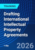Drafting International Intellectual Property Agreements (November 13, 2026)- Product Image