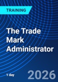 The Trade Mark Administrator (ONLINE EVENT: September 29, 2026)- Product Image