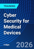 Cyber Security for Medical Devices (ONLINE EVENT: October 8-9, 2026)- Product Image