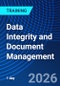 Data Integrity and Document Management (December 8, 2026) - Product Image
