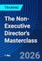 The Non-Executive Director's Masterclass (September 23, 2026) - Product Thumbnail Image