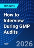 How to Interview During GMP Audits (ONLINE EVENT: September 24, 2026)- Product Image