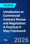 Introduction to Commercial Contract Review and Negotiation: A Practical 9-Step Framework (July 7, 2026) - Product Image
