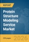 Protein Structure Modeling Service Market Report 2026 - Product Thumbnail Image