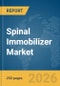 Spinal Immobilizer Market Report 2026 - Product Thumbnail Image