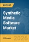 Synthetic Media Software Market Report 2026 - Product Thumbnail Image