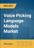 Voice Picking Language Models Market Report 2026- Product Image