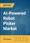 AI-Powered Robot Picker Market Report 2026 - Product Image