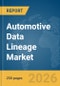 Automotive Data Lineage Market Report 2026 - Product Thumbnail Image