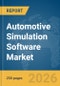 Automotive Simulation Software Market Report 2026 - Product Thumbnail Image
