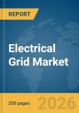 Electrical Grid Market Report 2026- Product Image