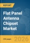 Flat Panel Antenna Chipset Market Report 2026 - Product Thumbnail Image