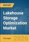 Lakehouse Storage Optimization Market Report 2026- Product Image