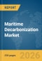 Maritime Decarbonization Market Report 2026 - Product Thumbnail Image