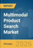 Multimodal Product Search Market Report 2026- Product Image