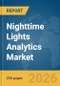 Nighttime Lights Analytics Market Report 2026 - Product Thumbnail Image
