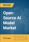 Open-Source AI Model Market Report 2026 - Product Thumbnail Image