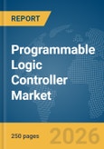 Programmable Logic Controller (PLC) Market Report 2026- Product Image