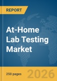 At-Home Lab Testing Market Report 2026- Product Image